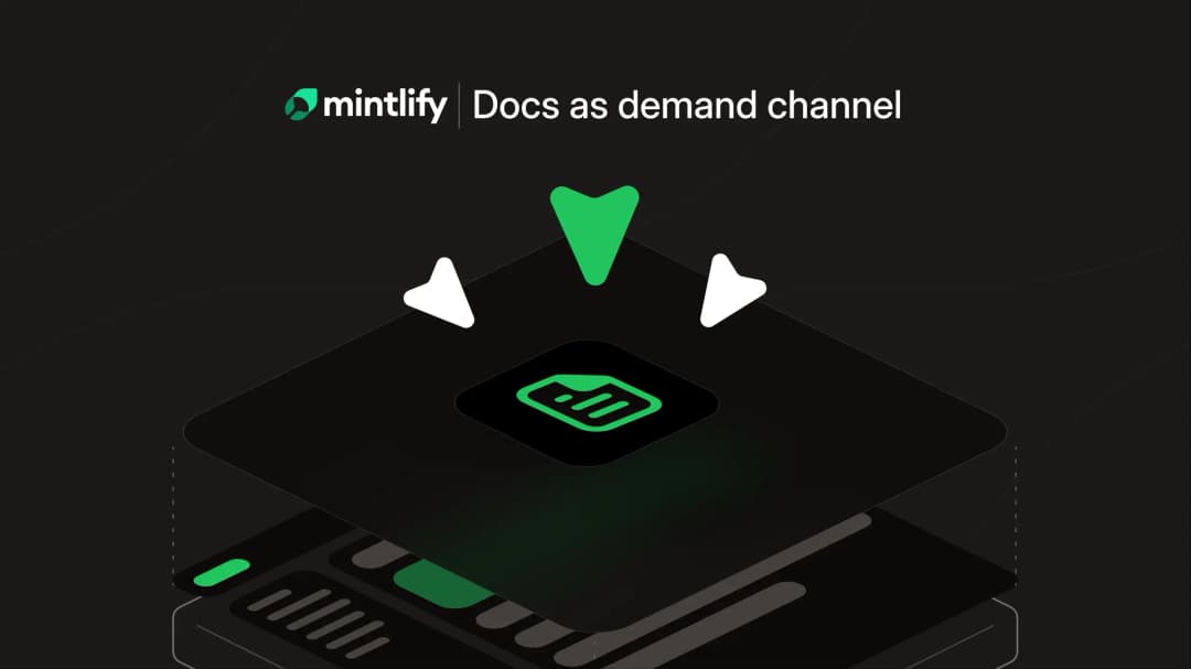 Your documentation is a demand channel