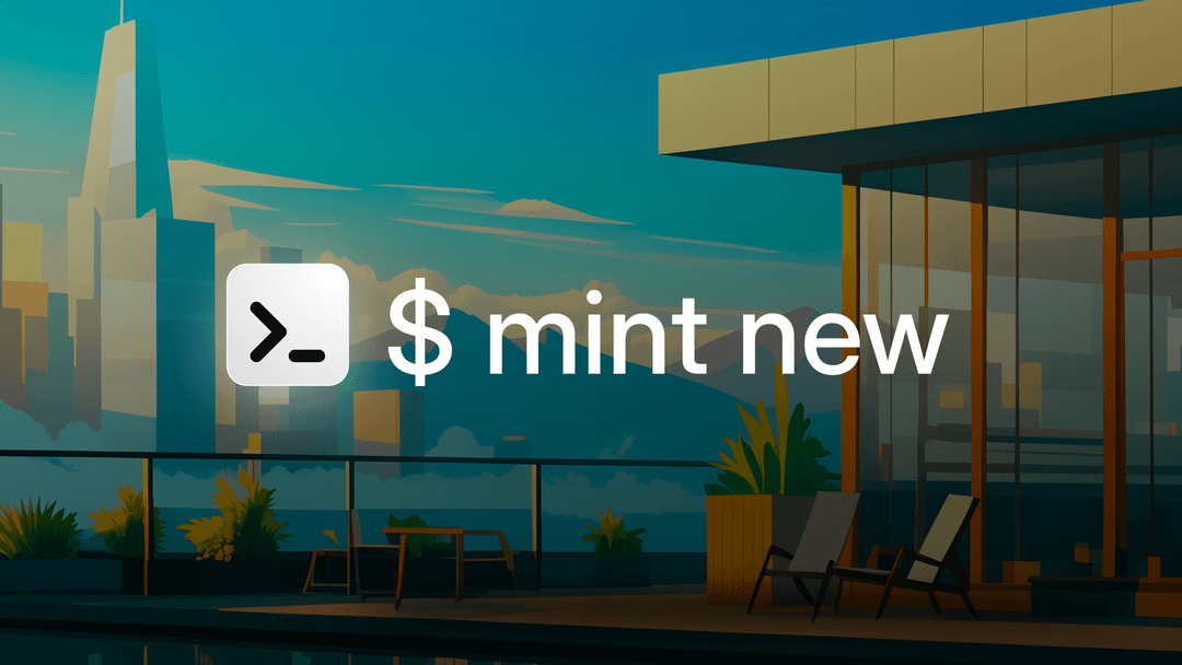 Terminal Agents Are the Future - We're Launching mint new